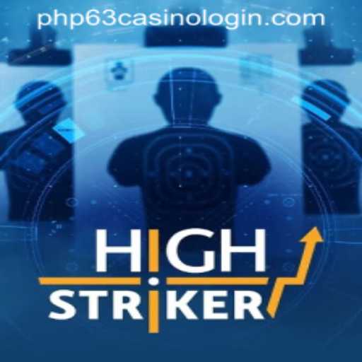 A Deep Dive into HighStriker and Exploring 'PHP63 CASINO LOGIN'